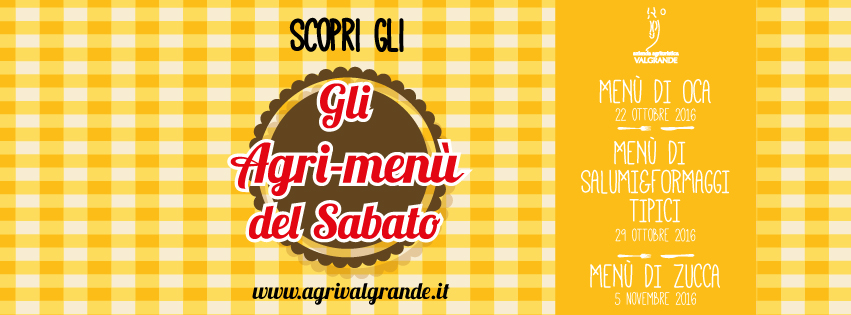 Tre serate imperdibili all’Agriturismo Valgrande: arrivano gli Agri-menù!