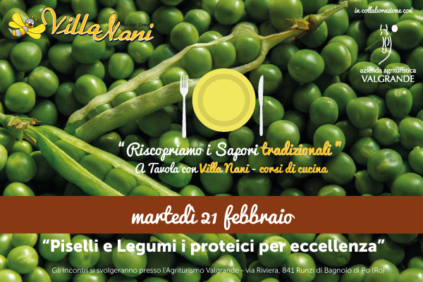 Piselli e Legumi, i proteici per eccellenza – corso di cucina 21 febbraio 2017